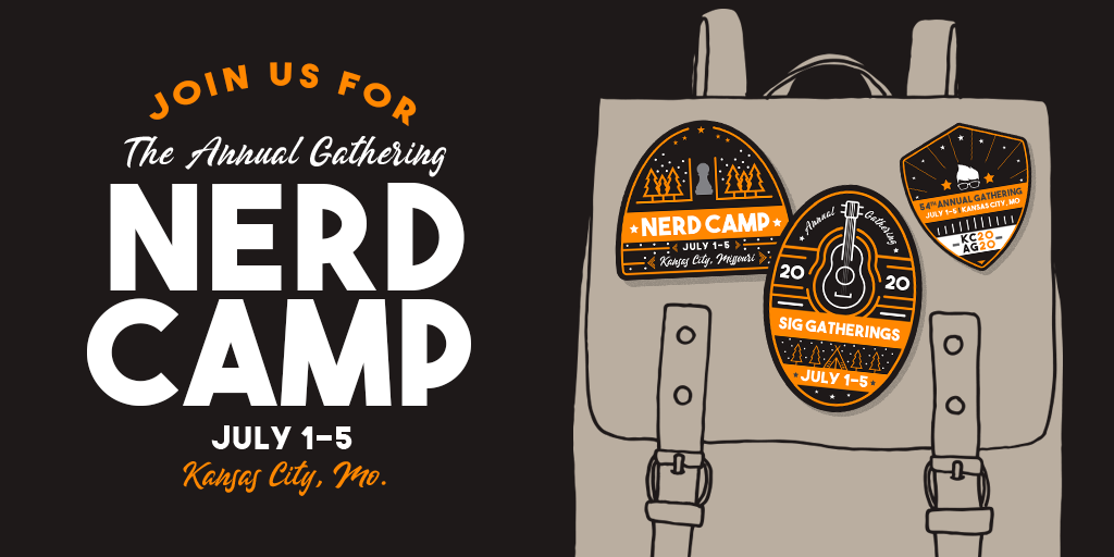 Annual Gathering 2020 - Nerd Camp